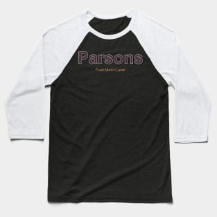 Parsons Grunge Text Baseball T-Shirt